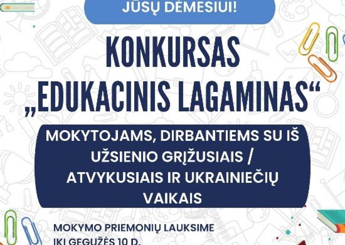 Norime pasidžiaugti ir pasveikinti konkurso „Edukacinis lagaminas“ nugalėtojus