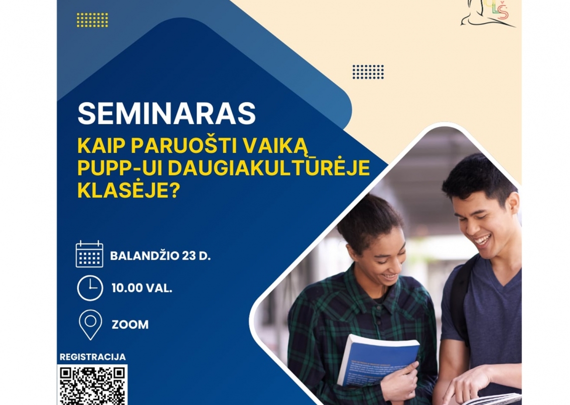 Seminaras mokyklų, dirbančių su iš užsienio grįžusiais/atvykusiais ir ukrainiečių vaikais