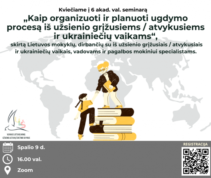 Spalio 9 d. seminaras „Kaip dirbti su iš užsienio grįžusiais/atvykusiais ir ukrainiečių vaikais?”