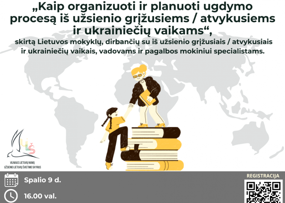 Spalio 9 d. seminaras „Kaip dirbti su iš užsienio grįžusiais/atvykusiais ir ukrainiečių vaikais?”